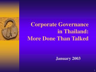 Corporate Governance in Thailand: More Done Than Talked