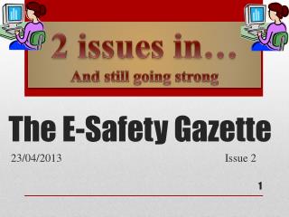 The E-Safety Gazette