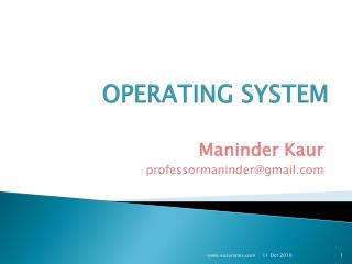 OPERATING SYSTEM