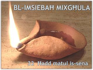 BL-IMSIEBAĦ MIXGĦULA