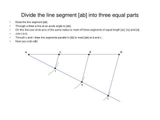 Divide the line segment [ab] into three equal parts