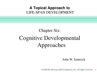 A Topical Approach to LIFE-SPAN DEVELOPMENT