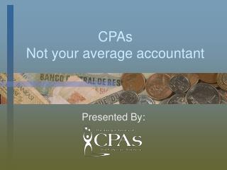 CPAs Not your average accountant