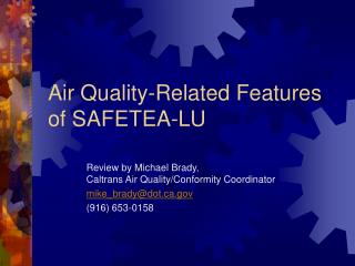 Air Quality-Related Features of SAFETEA-LU