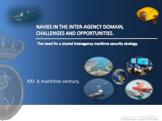 XXI: A maritime century.