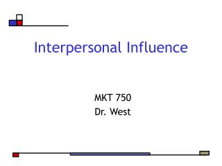 Interpersonal Influence