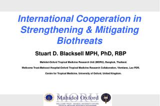 Stuart D. Blacksell MPH, PhD, RBP