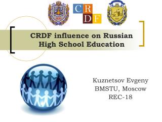 CRDF influence on Russian High School Education
