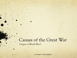 Causes of the Great War