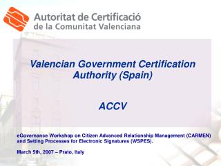 Valencian Government Certification Authority (Spain) ACCV