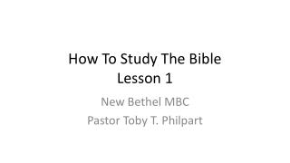 How To Study The Bible Lesson 1