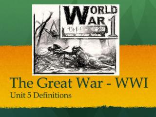 The Great War - WWI