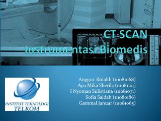 CT SCAN Instrumentasi Biomedis