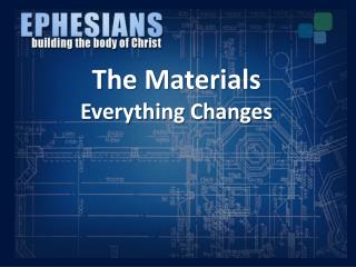 The Materials Everything Changes
