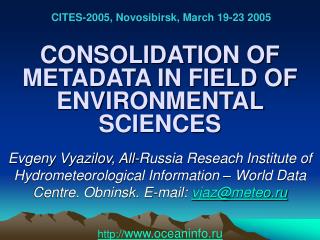 CONSOLIDATION OF METADATA IN FIELD OF ENVIRONMENTAL SCIENCES