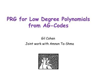 PRG for Low Degree Polynomials from AG-Codes