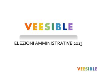 ELEZIONI AMMINISTRATIVE 2013