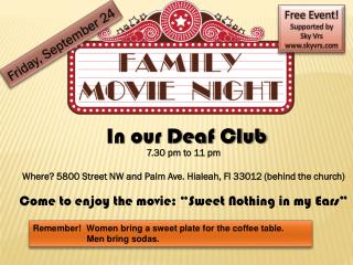 7.30 pm to 11 pm Where? 5800 Street NW and Palm Ave. Hialeah, Fl 33012 (behind the church)