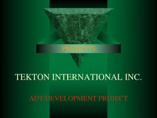 TEKTON INTERNATIONAL INC.