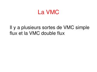 La VMC