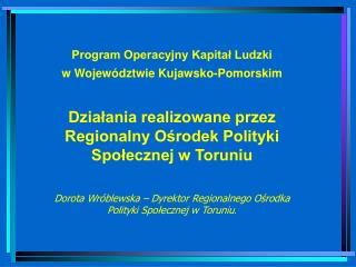 Program Operacyjny Kapitał Ludzki w Województwie Kujawsko-Pomorskim