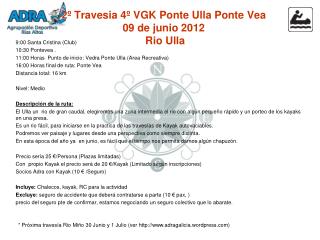 2º Travesia 4º VGK Ponte Ulla Ponte Vea 09 de junio 2012 Rio Ulla
