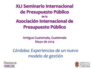 XLI Seminario Internacional de Presupuesto Público de la
