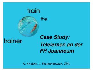 Case Study: Telelernen an der FH Joanneum