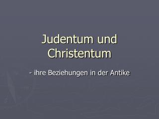 Judentum und Christentum