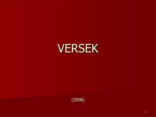 VERSEK (2008)