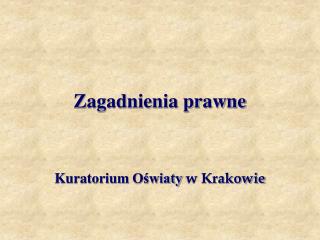 Zagadnienia prawne