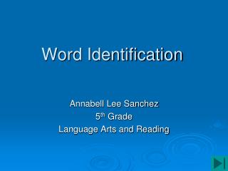 Word Identification