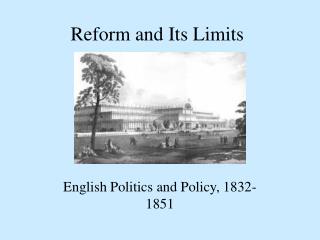 Reform and Its Limits