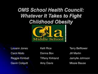 OMS School Health Council: Whatever It Takes to Fight Childhood Obesity