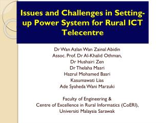 Issues and Challenges in Setting-up Power System for Rural ICT Telecentre