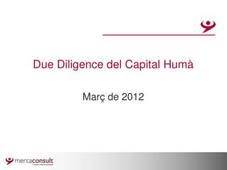 Due Diligence del Capital Humà