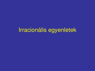 Irracionális egyenletek