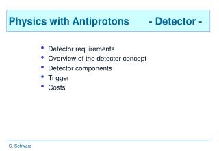 Physics with Antiprotons - Detector -