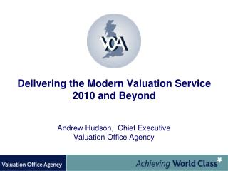 Delivering the Modern Valuation Service 2010 and Beyond