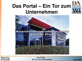 Das Portal – Ein Tor zum Unternehmen