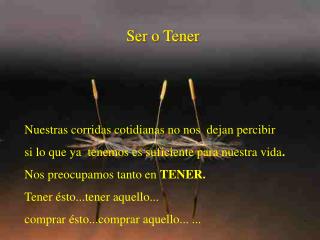 Ser o Tener