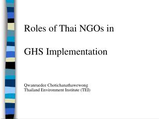 Why do Thai Gov. and NGOs work closely in GHS ?