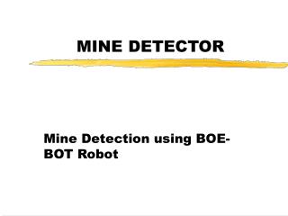 MINE DETECTOR