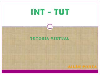 INT - TUT