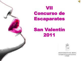VII Concurso de Escaparates San Valentín 2011