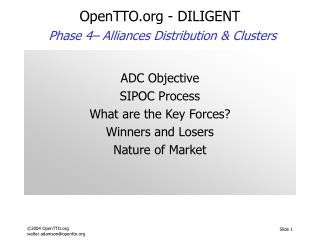 OpenTTO - DILIGENT Phase 4– Alliances Distribution &amp; Clusters