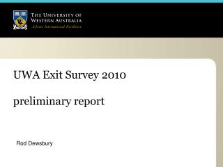 UWA Exit Survey 2010