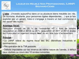 Loueur en Meublé Non Professionnel (LMNP) Bouvard-Censi