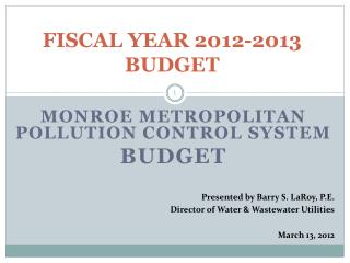 FISCAL YEAR 2012-2013 BUDGET