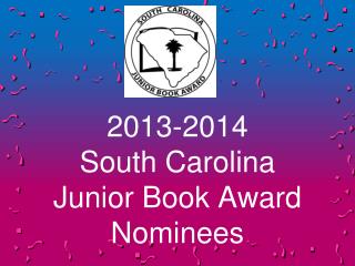 2013-2014 South Carolina Junior Book Award Nominees